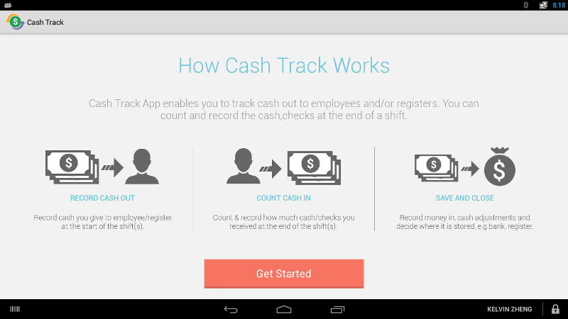 The Cash Track app enables you to track and monitor cash out and cash in from employees or registers. 